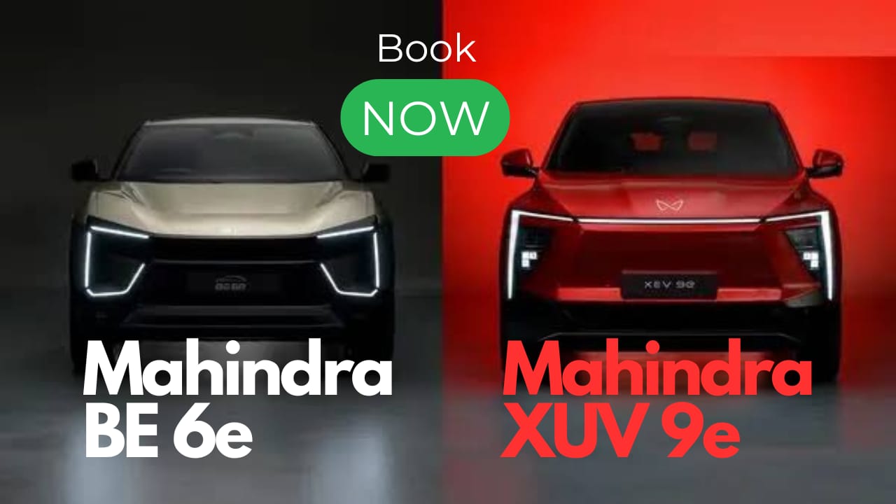 Mahindra BE 6e & XUV 9e