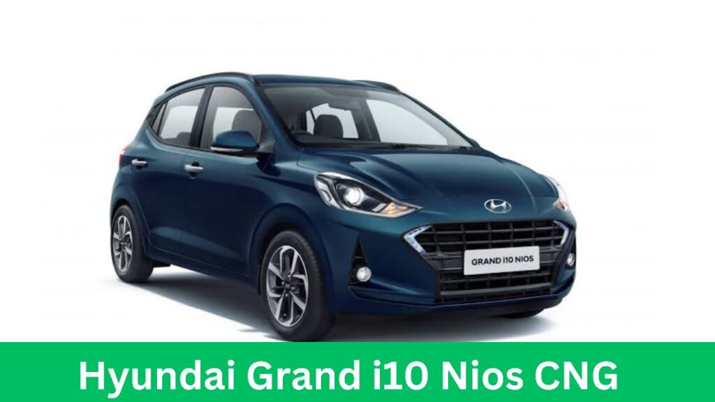 Hyundai Grand i10 Nios CNG