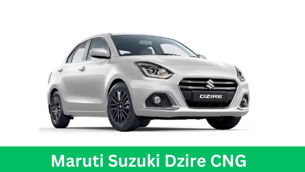 Maruti Suzuki Dzire CNG